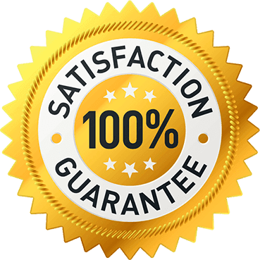 Your Satisfaction Guaranteed!